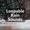 15 Rain Sounds. Relaxing, Natural and Loopable