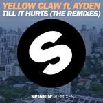 Till It Hurts (The Remixes)专辑