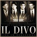 An Evening With Il Divo - Live in Barcelona