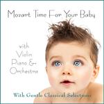 Mozart Time for Your Baby专辑