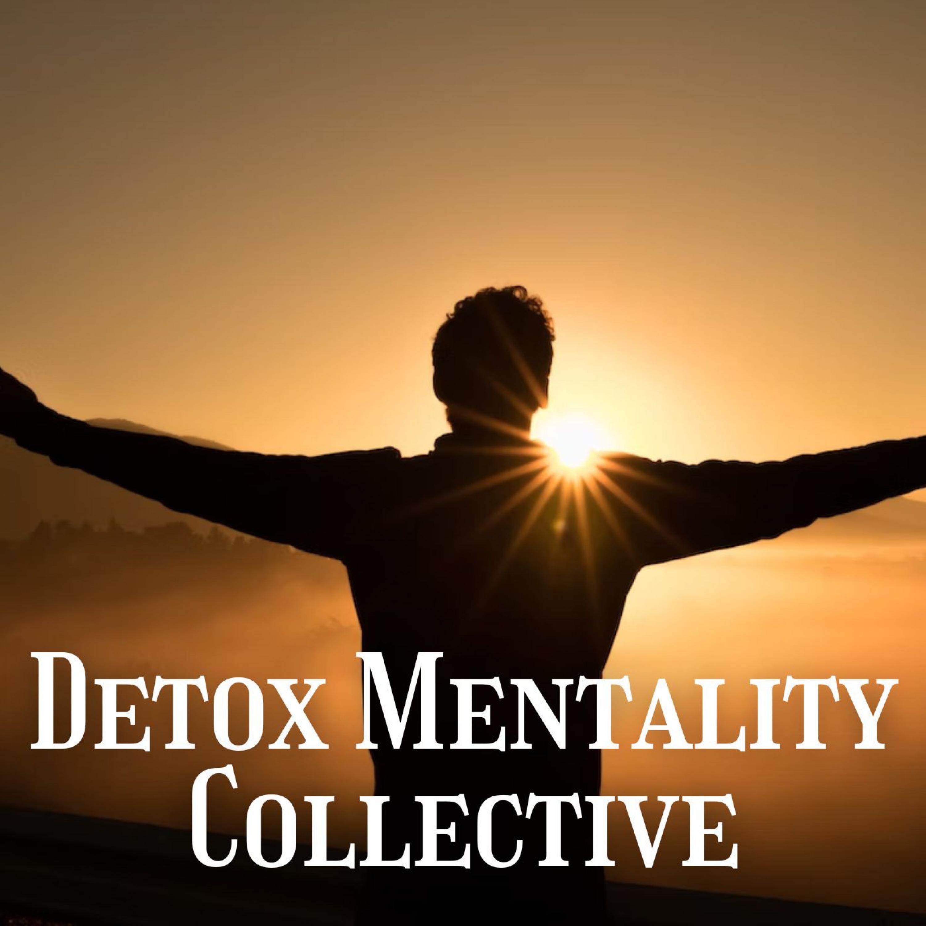 Detox Mentality Collective