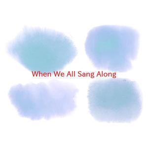 When We All Sang Along - Tony Orlando And Dawn (PT karaoke) 带和声伴奏