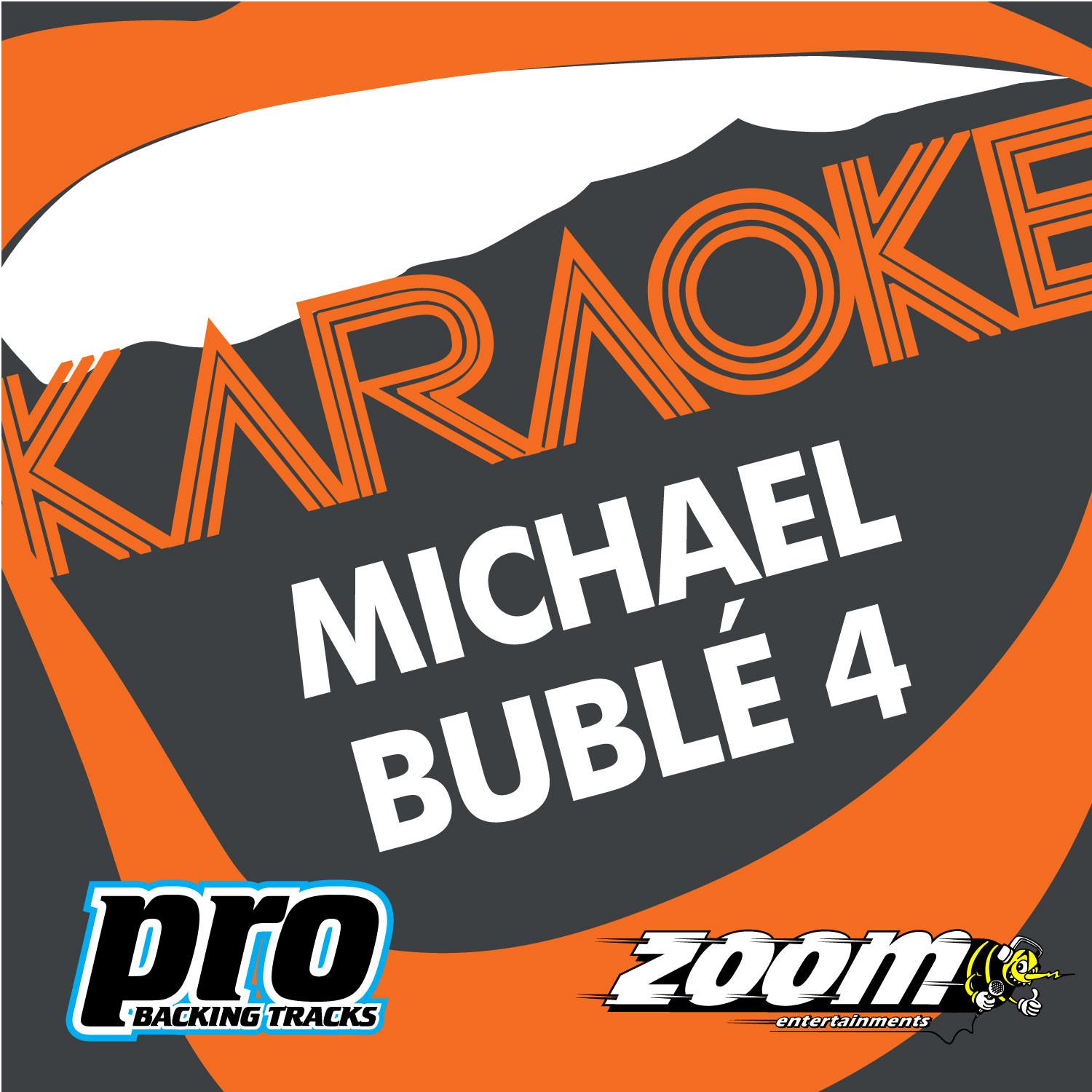 Zoom Karaoke - Michael Buble 4专辑