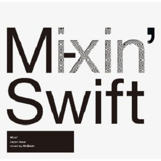 Mixin’-Japan Issue- Mixed by M-Swift