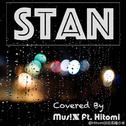 Stan feat.秋风MusiX专辑