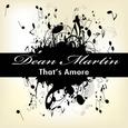 That's Amore: The Best of Dean Martin