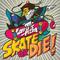 Skate Or Die!专辑