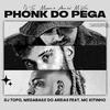 DJ TOPO - Phonk do Pega