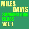 Summertime Blues Vol.  1