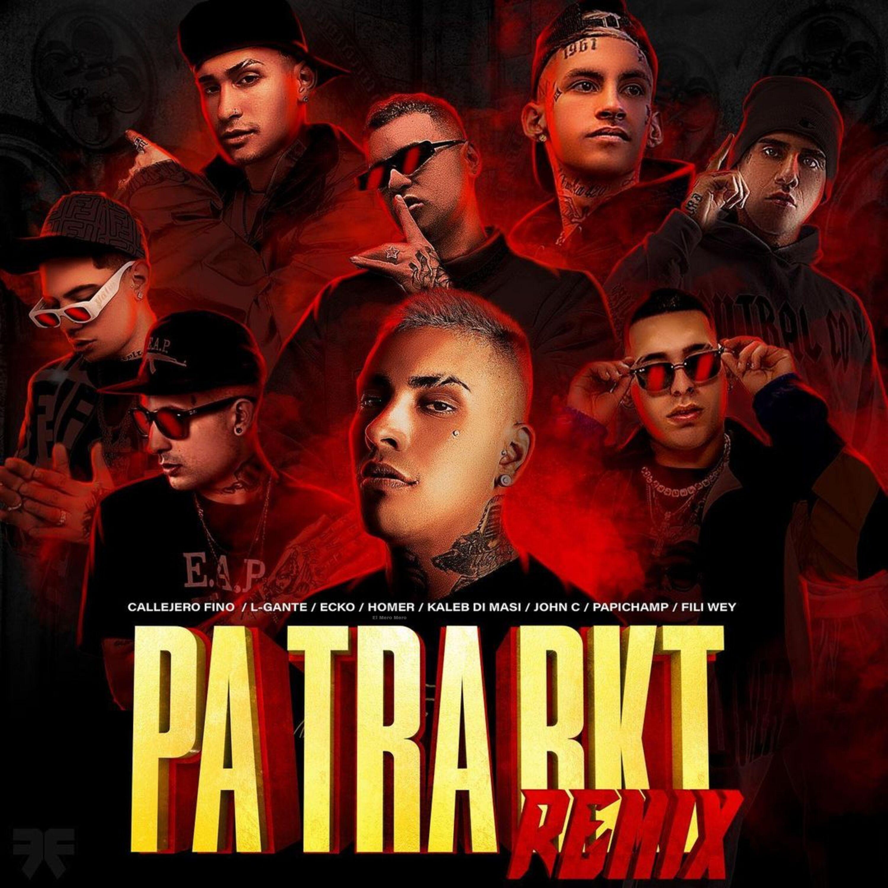 Callejero Fino - Pa Tra Rkt (Remix)