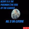 Agent X - All 2 Da Goodie (Agent X & The Phatman's Less is More Retouch)