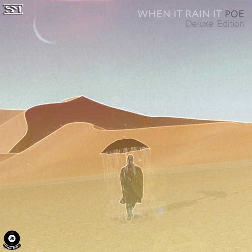 When It Rain It Poe (Deluxe)专辑