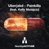 Uberjak'd - Painkilla