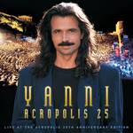 Yanni - Live at the Acropolis - 25th Anniversary Deluxe Edition (Remastered)专辑
