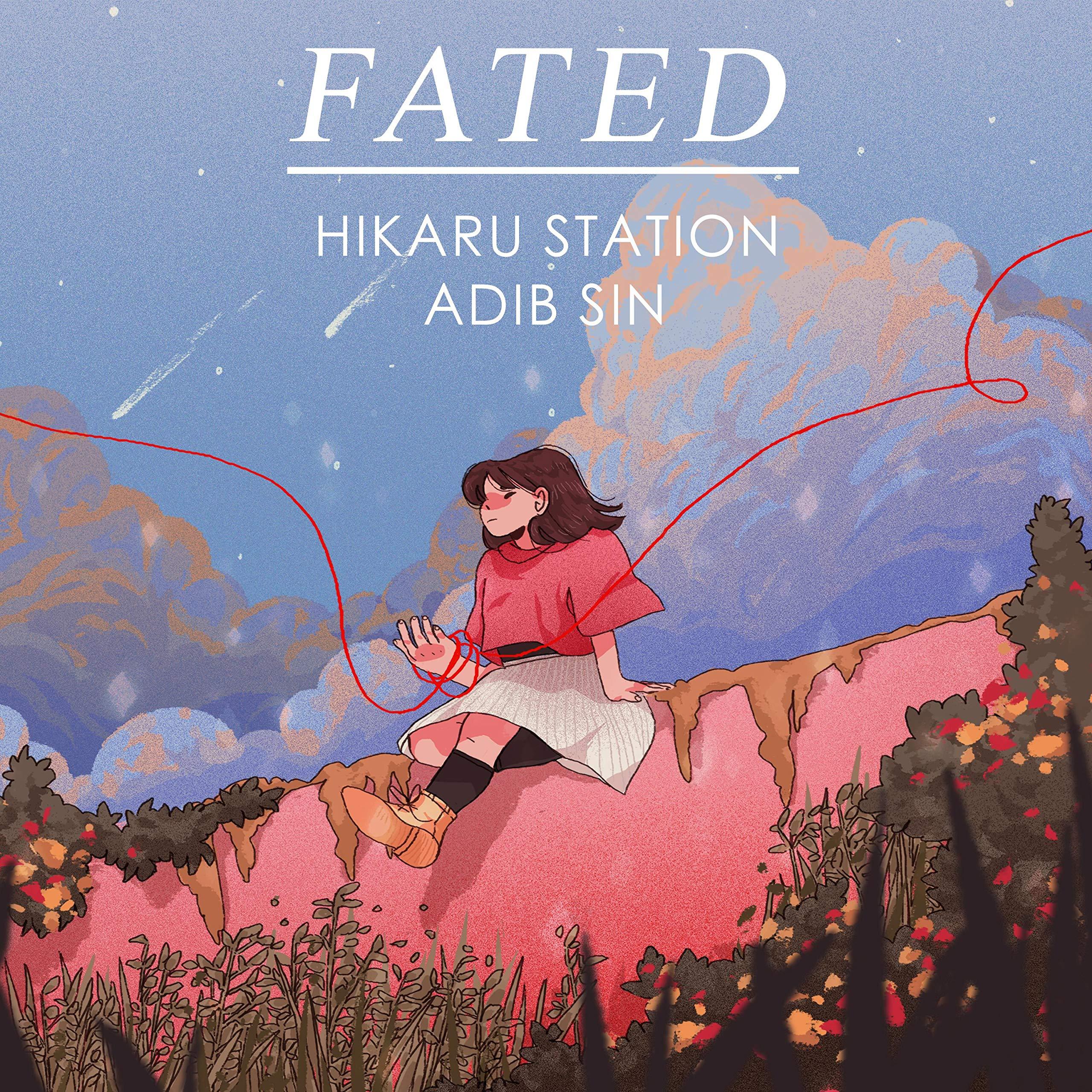 Fated (feat. Hikaru Station)