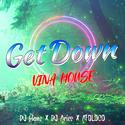 Get Down(Vina House)