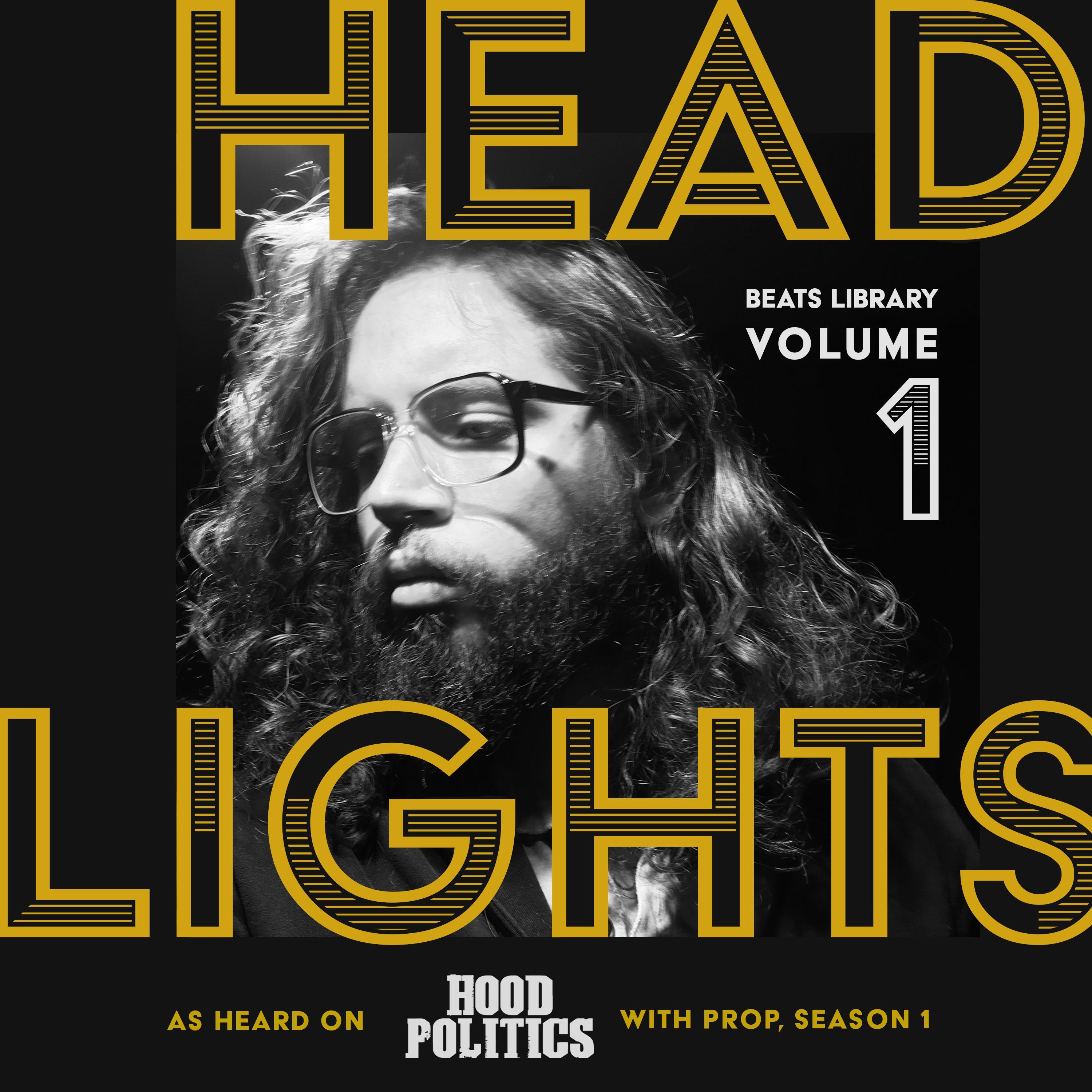 Beat Library Volume 1 (As Heard on Hood Politics with Prop, Season 1)