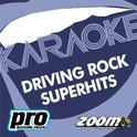 Zoom Karaoke - Driving Rock Superhits 2专辑