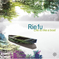 原版伴奏   Life Is Like A Boat - Rie Fu