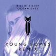 Ocean Eyes (Young Bombs Remix)