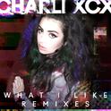 What I Like (Remixes)专辑