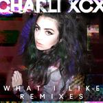 What I Like (Remixes)专辑