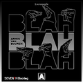 Blah Blah Blah(SEVEN7H Bootleg)