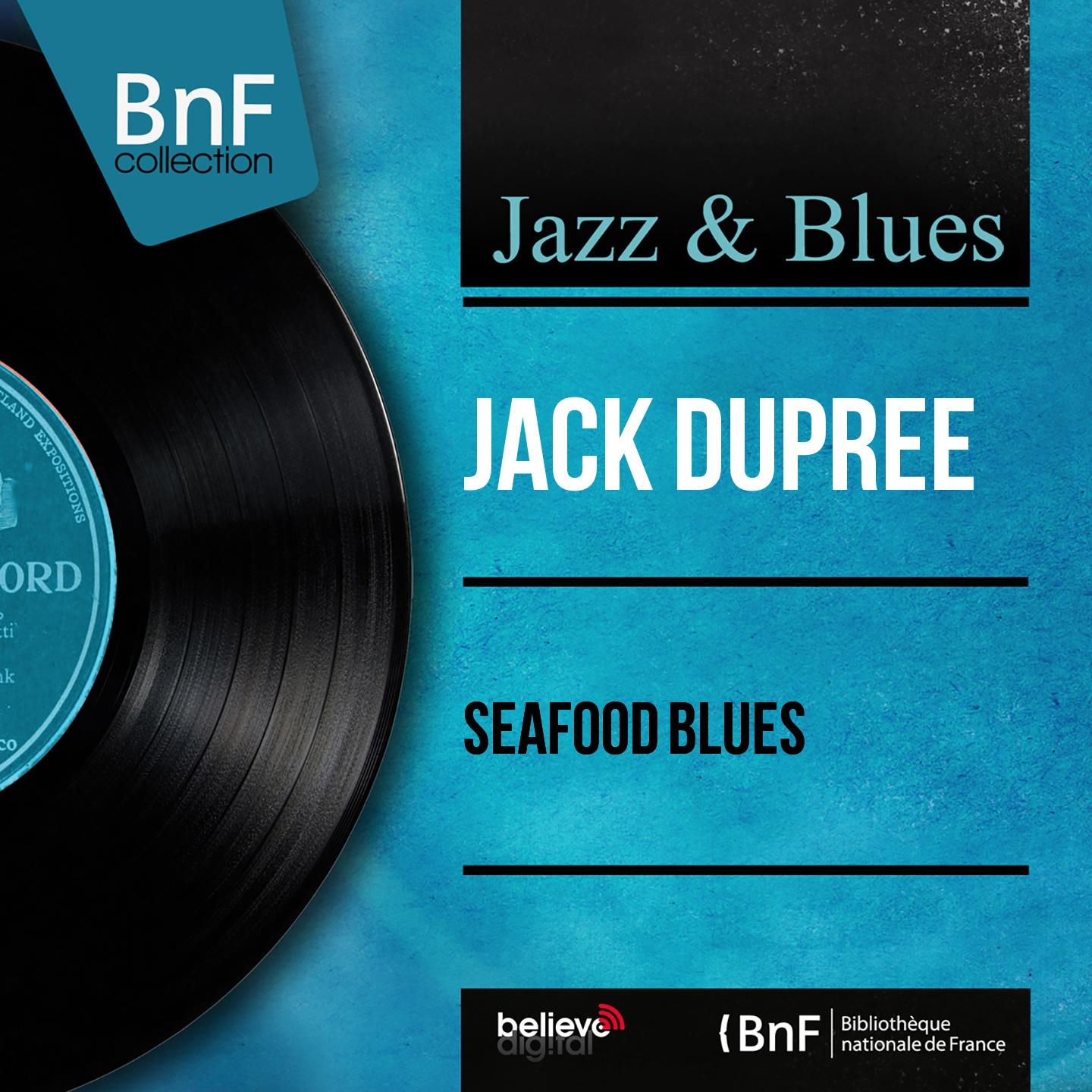Seafood Blues (Mono Version)