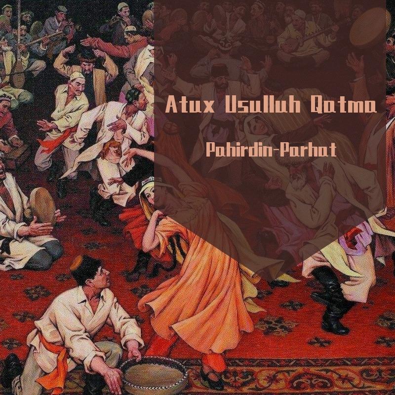 Atux Usulluh Qatma