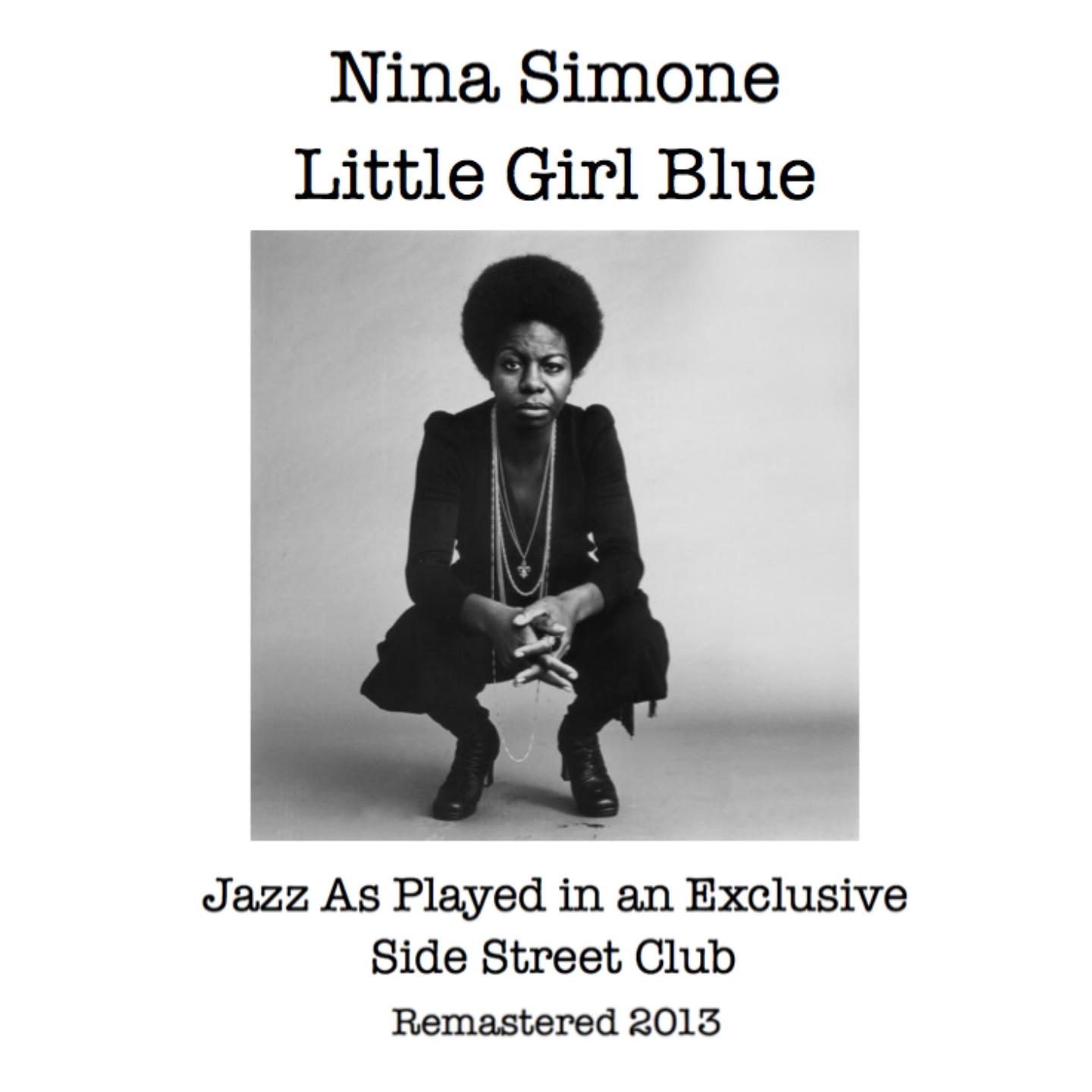 Little Girl Blue / Jazz As Played in an Exclusive Side Street Club专辑