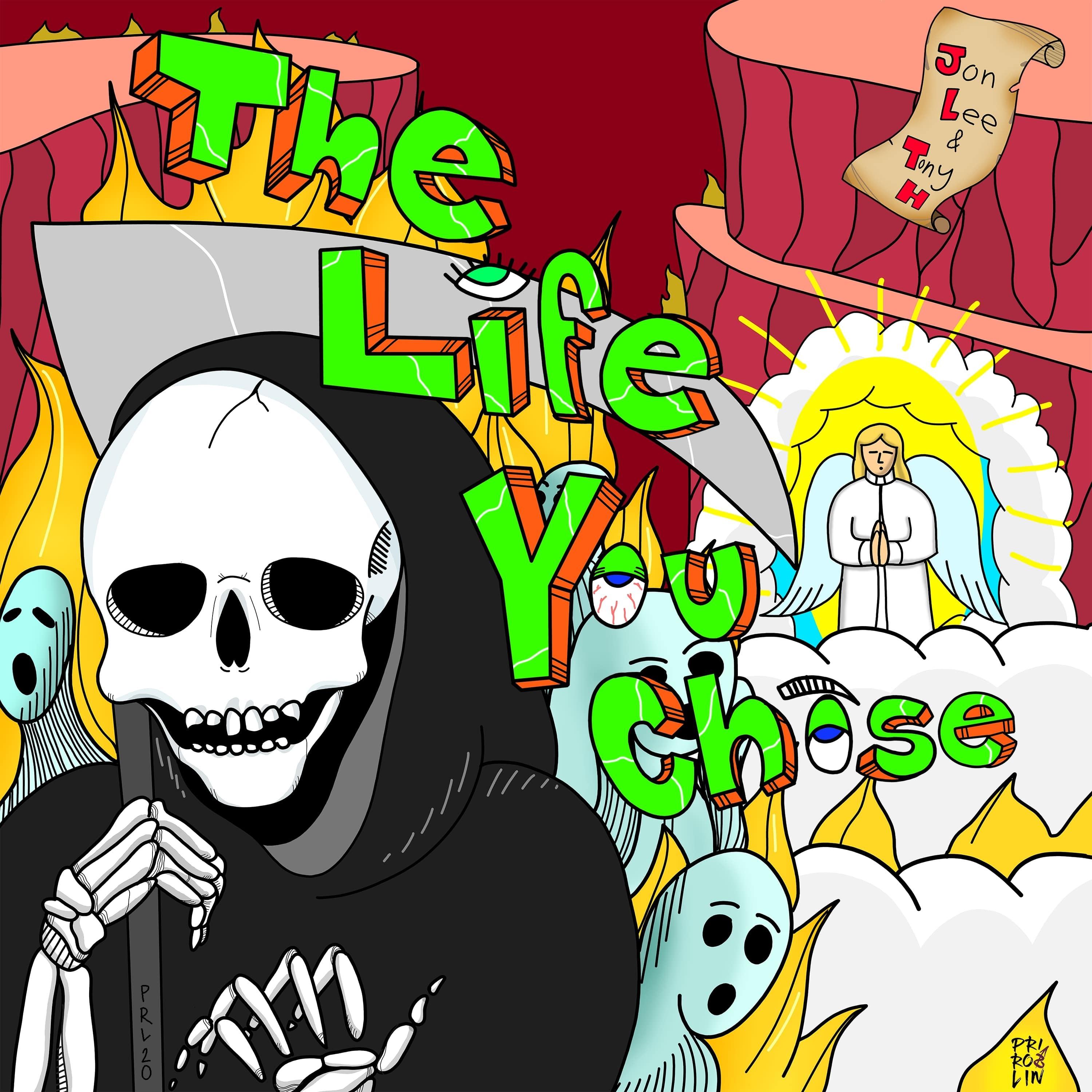 The Life You Chose