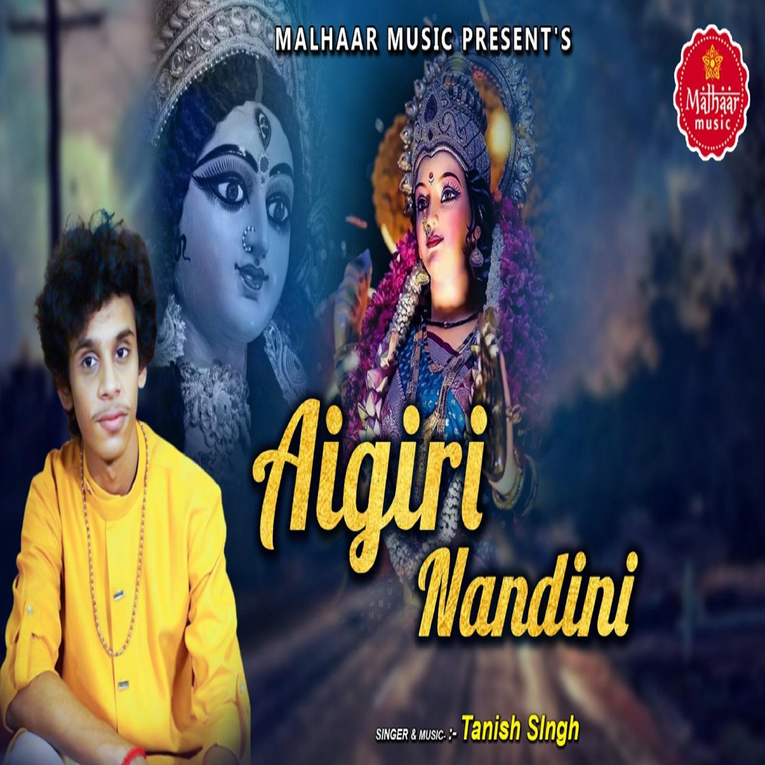 Tanish singh - Aigiri Nandini