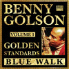 Benny Golson - Blue Walk