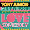 Love Somebody (Radio Edit)专辑