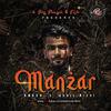 Aadil Rizvi Music - MANZAR (feat. Khush & Aadil Rizvi Music)