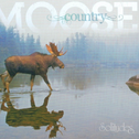 Moose Country专辑