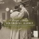 Sentimental Journey: Saluting The Greatest Generation With Classic Gems Of The World War II Era