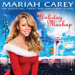 Oh,Santa!All I Want For Christmas Is You(Holiday Mashup)专辑