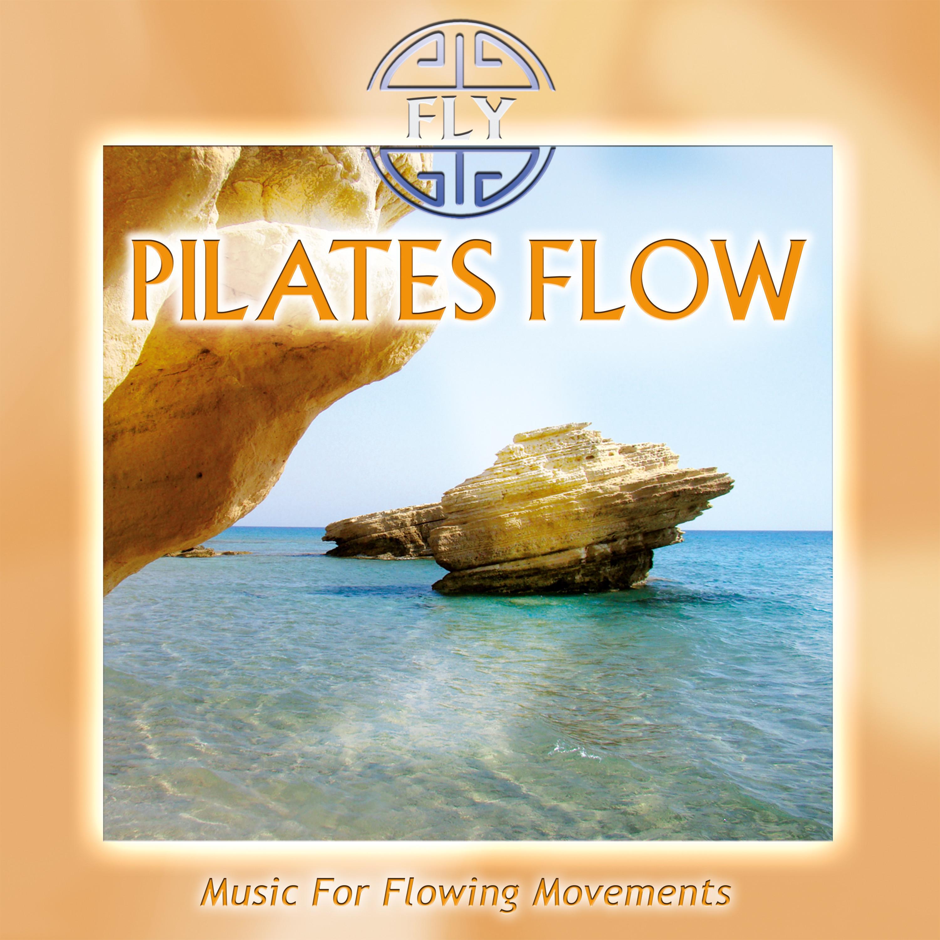 Pilates Flow - Music for Flowing Movements专辑