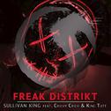 Freak Distrikt - Single专辑