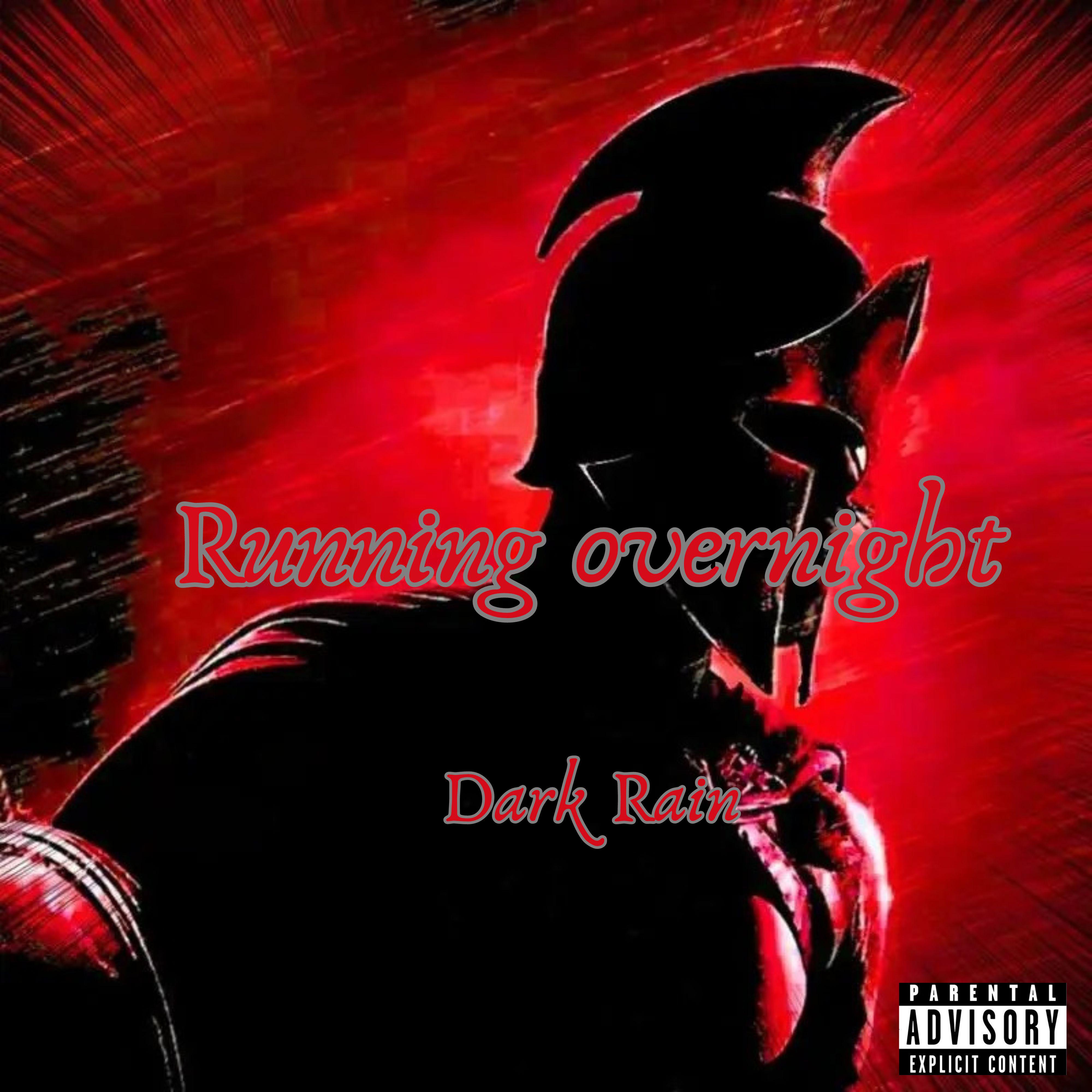 Dark - Running overnight (Radio Edit)