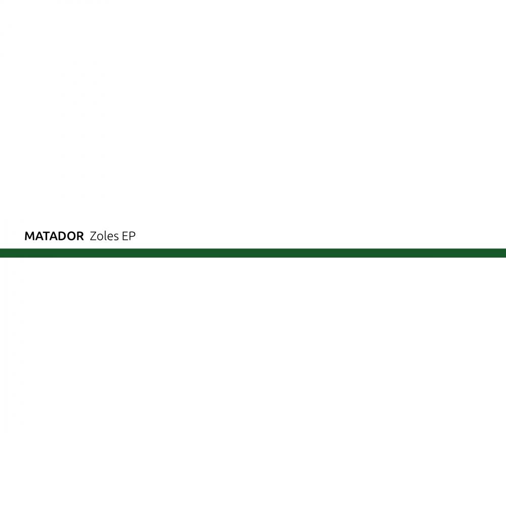 Matador (IE) - Zoles (Original Mix)