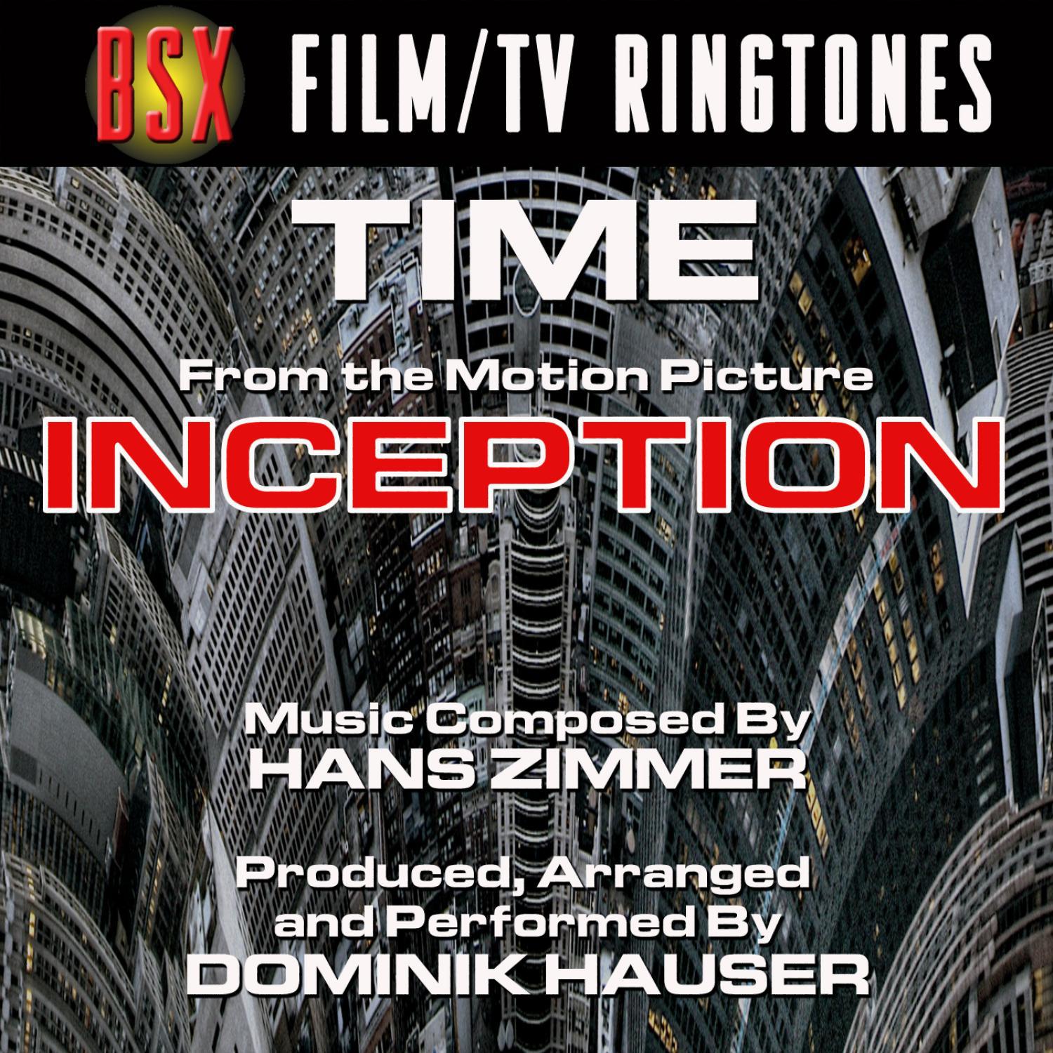 Inception - "Time" from the 2010 Motion Picture (Hans Zimmer)专辑