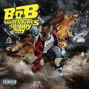 B.o.B Presents: The Adventures of Bobby Ray