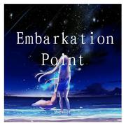 Embarkation Point