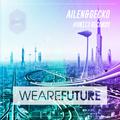 We Are Future (Original Mix)