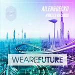 We Are Future (Original Mix)专辑