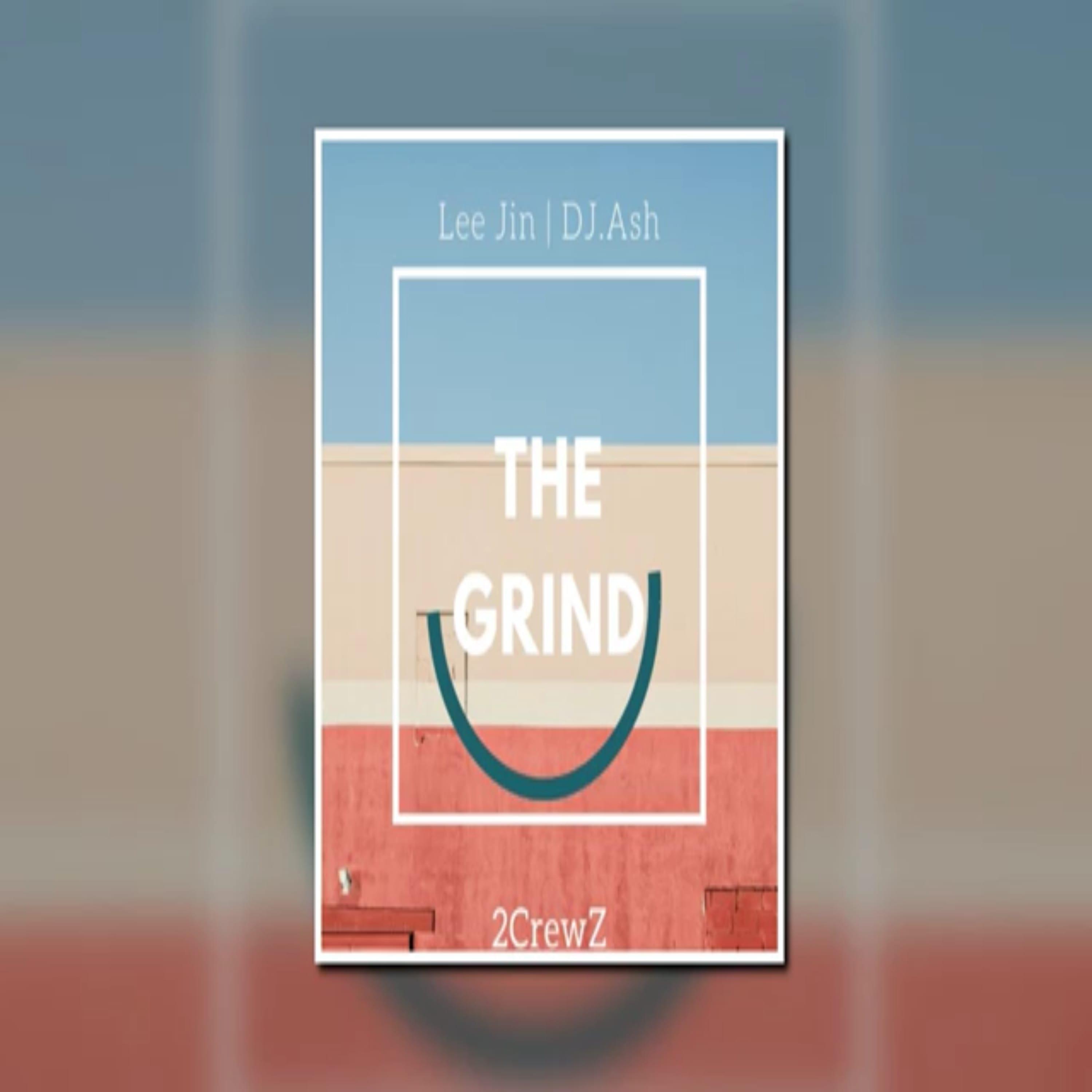 The Grind