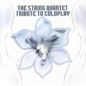 The String Quartet Tribute To Coldplay专辑