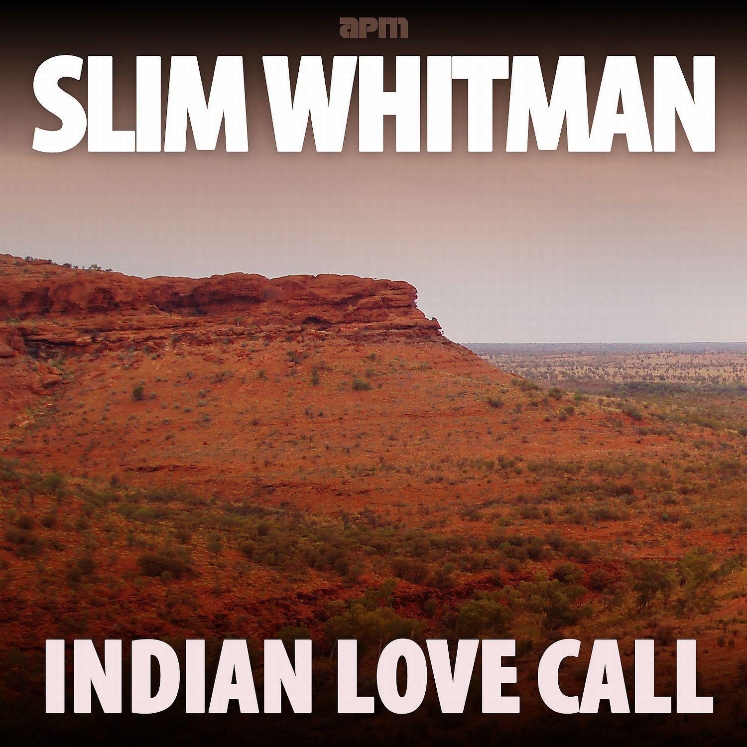 Indian Love Call - 50 Country Classics